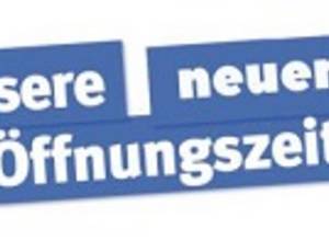 neue ffnungszeiten